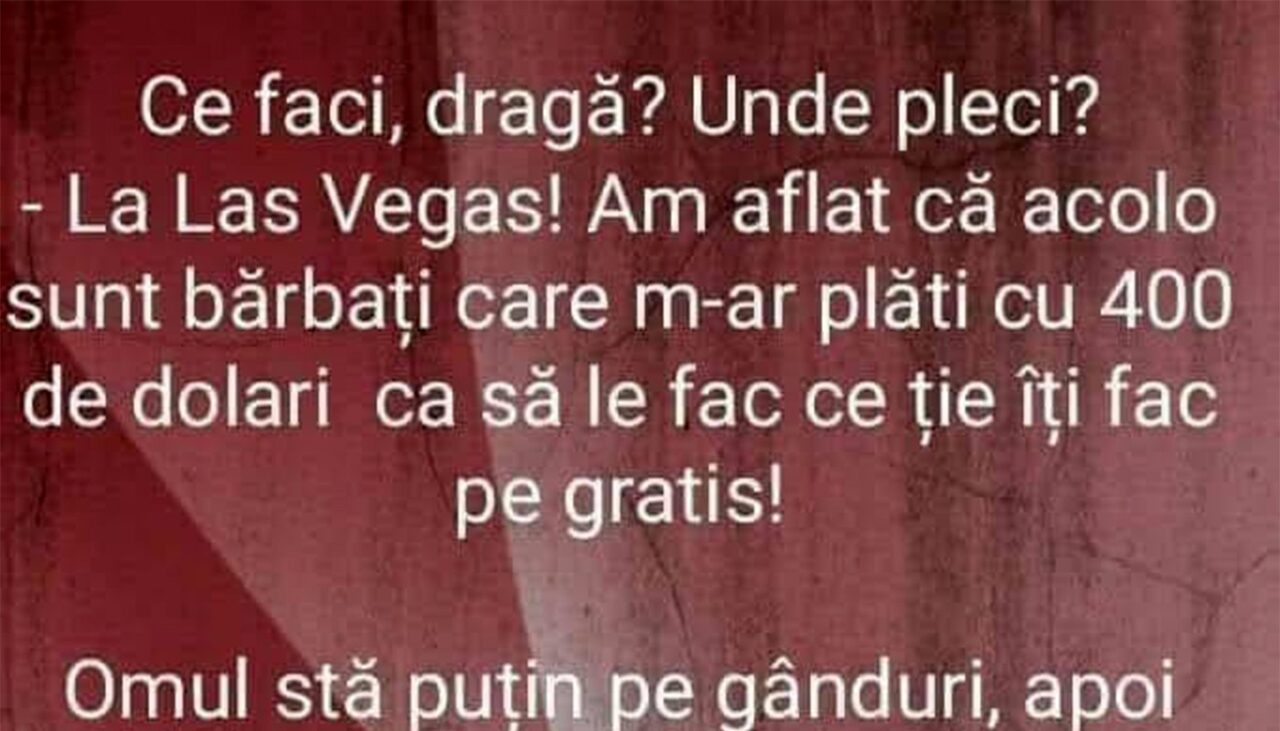 Bancul de duminică | „Plec la Las Vegas”