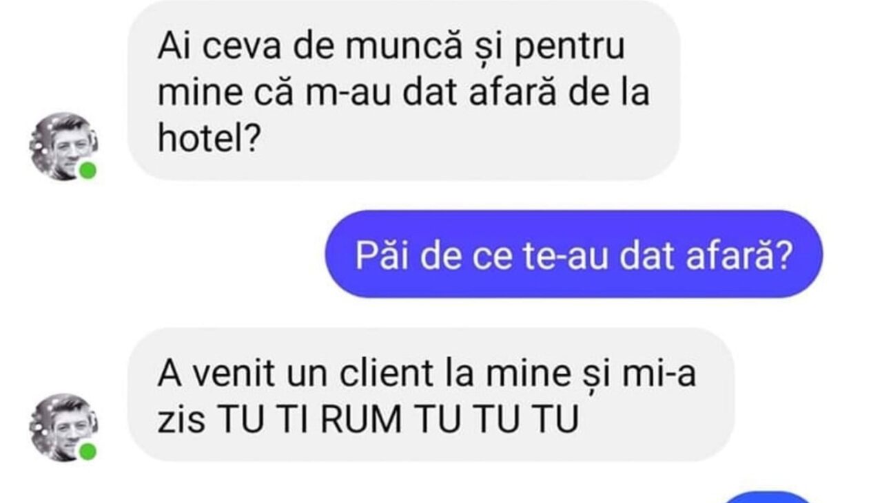 Bancul de joi | „M-au dat afară de la hotel”