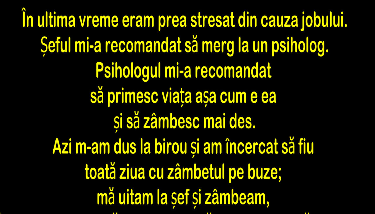 Bancul nopții | „Șeful mi-a recomandat să văd un psiholog”