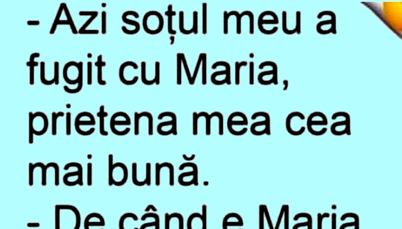 BANCUL nopții | „Azi, soțul meu a fugit cu Maria”