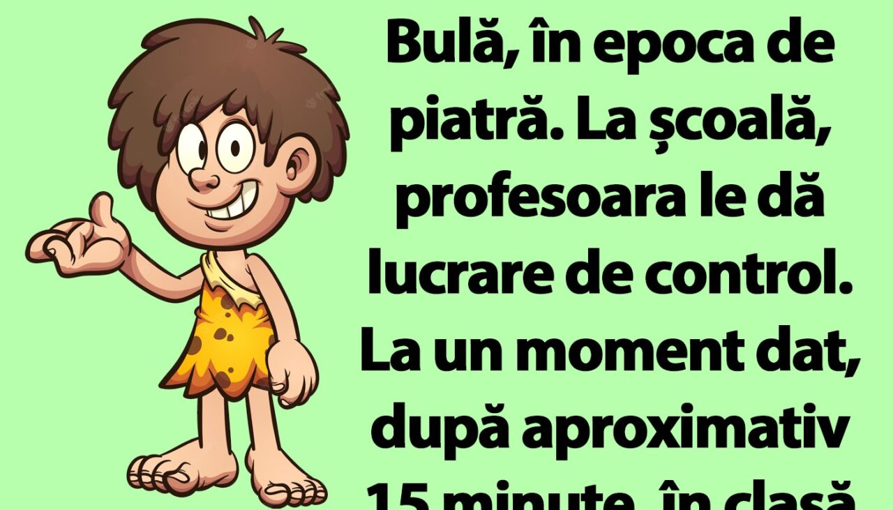 BANC | Bulă, în epoca de piatră