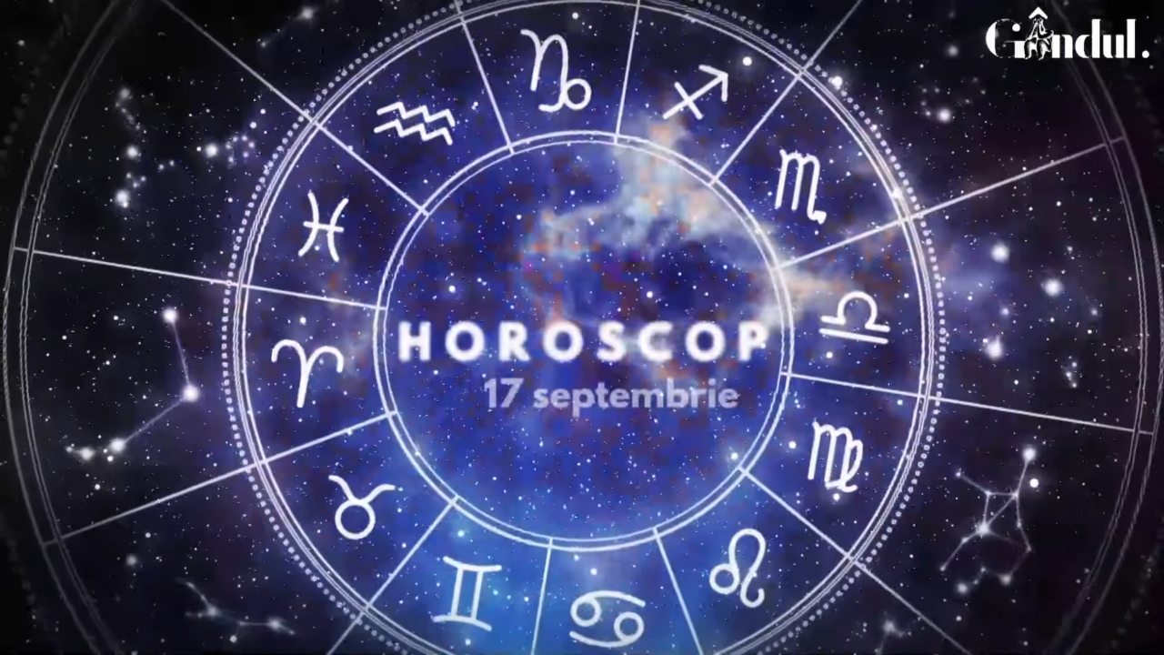 VIDEO | Horoscop zilnic, 17septembrie 2023. Cine trebuie să evite să facă compromisuri și sacrificii astăzi