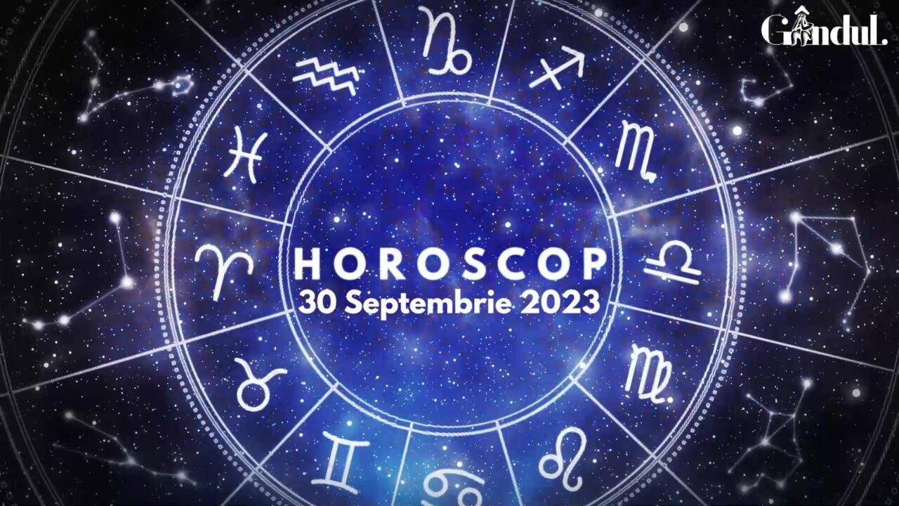VIDEO | Horoscop zilnic pentru sâmbătă, 30 septembrie 202. Dacă ai această zodie, azi nu e momentul să iei decizii importante