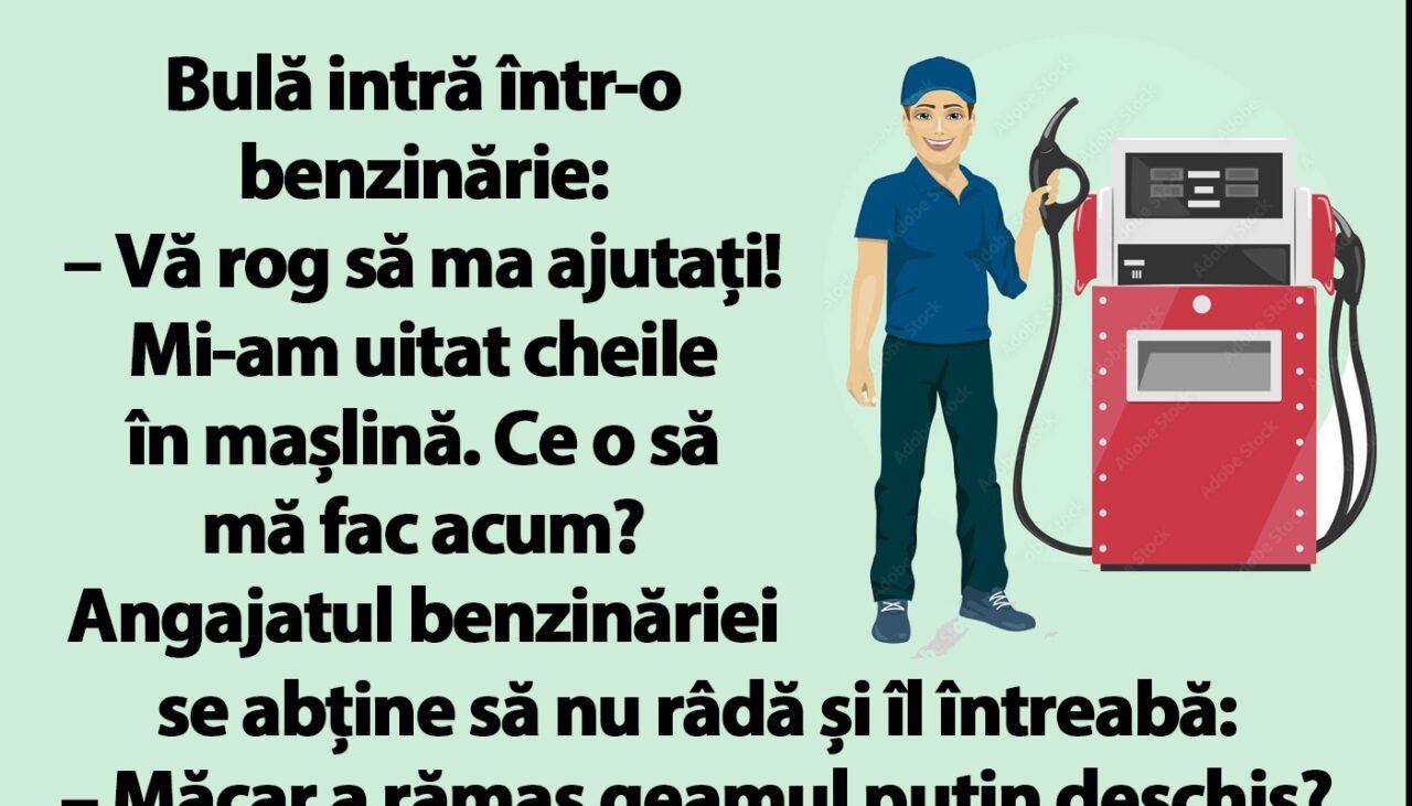 BANC | Bulă intră într-o benzinărie: „Vă rog să mă ajutați!”