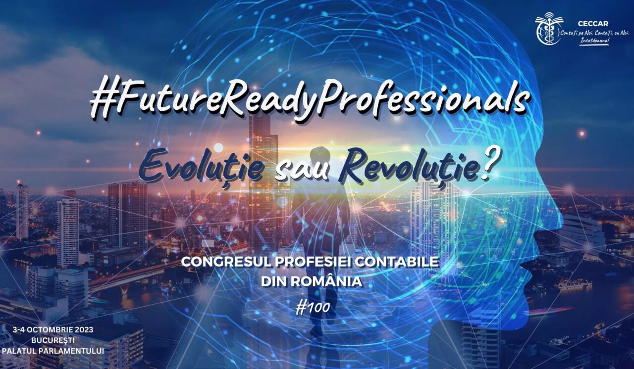 Congresul profesiei contabile din România. Vor participa specialiști la nivel național și internațional