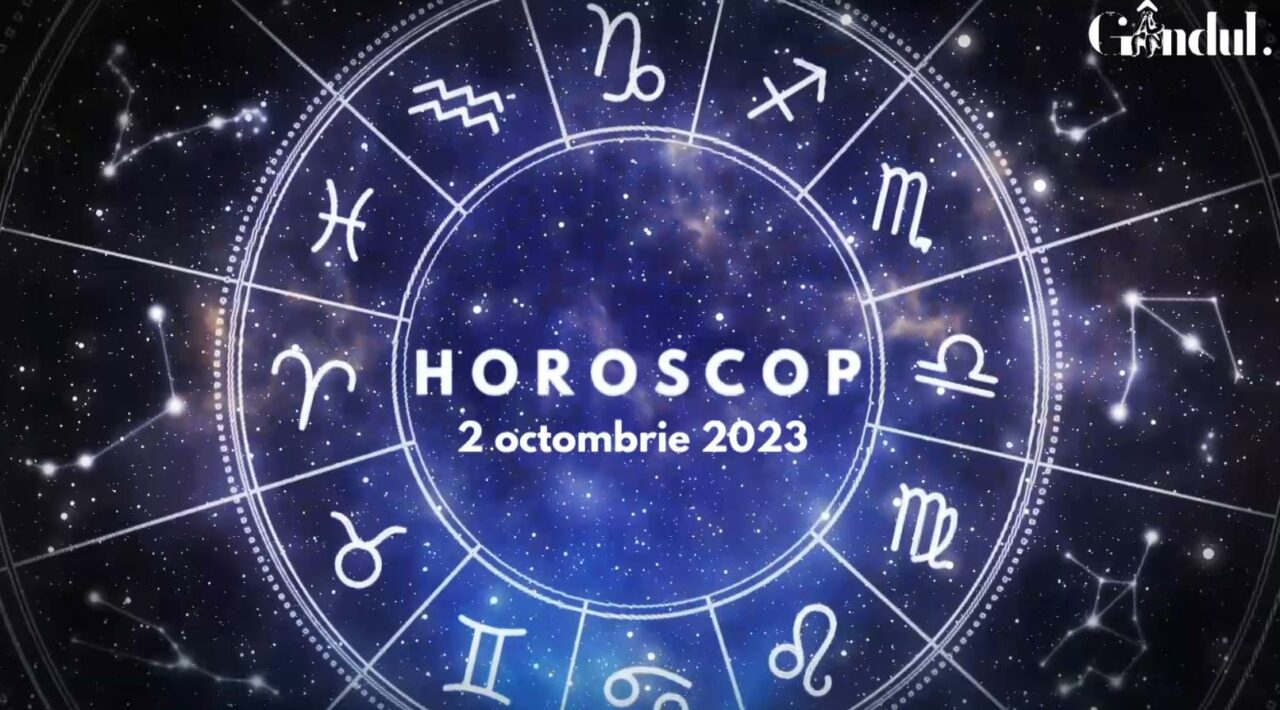 VIDEO | Horoscop zilnic, 2 octombrie 2023. Zodia care se va confrunta cu probleme de sănătate