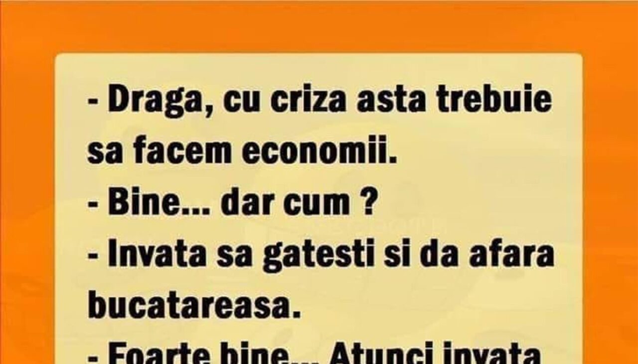 BANCUL de miercuri | Economii de criză