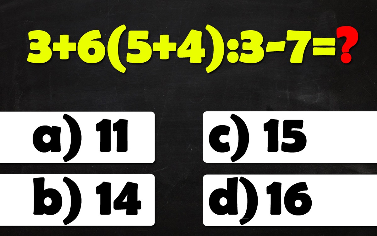 Test de inteligență simplu | Cât face 3+6(5+4):3-7?