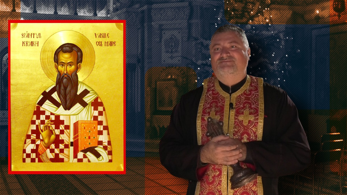 EXCLUSIV VIDEO | Viața Sf. Vasile cel Mare. Părintele Gabriel Cazacu: „Un sfânt care se deosebește de restul luceferilor din peisajul ortodoxiei”