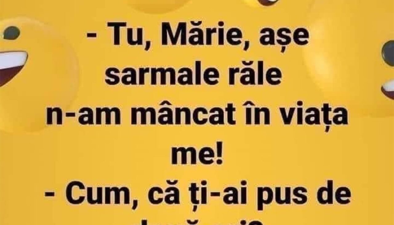 Bancul de sâmbătă | Ion, Măria și „sarmalele răle”
