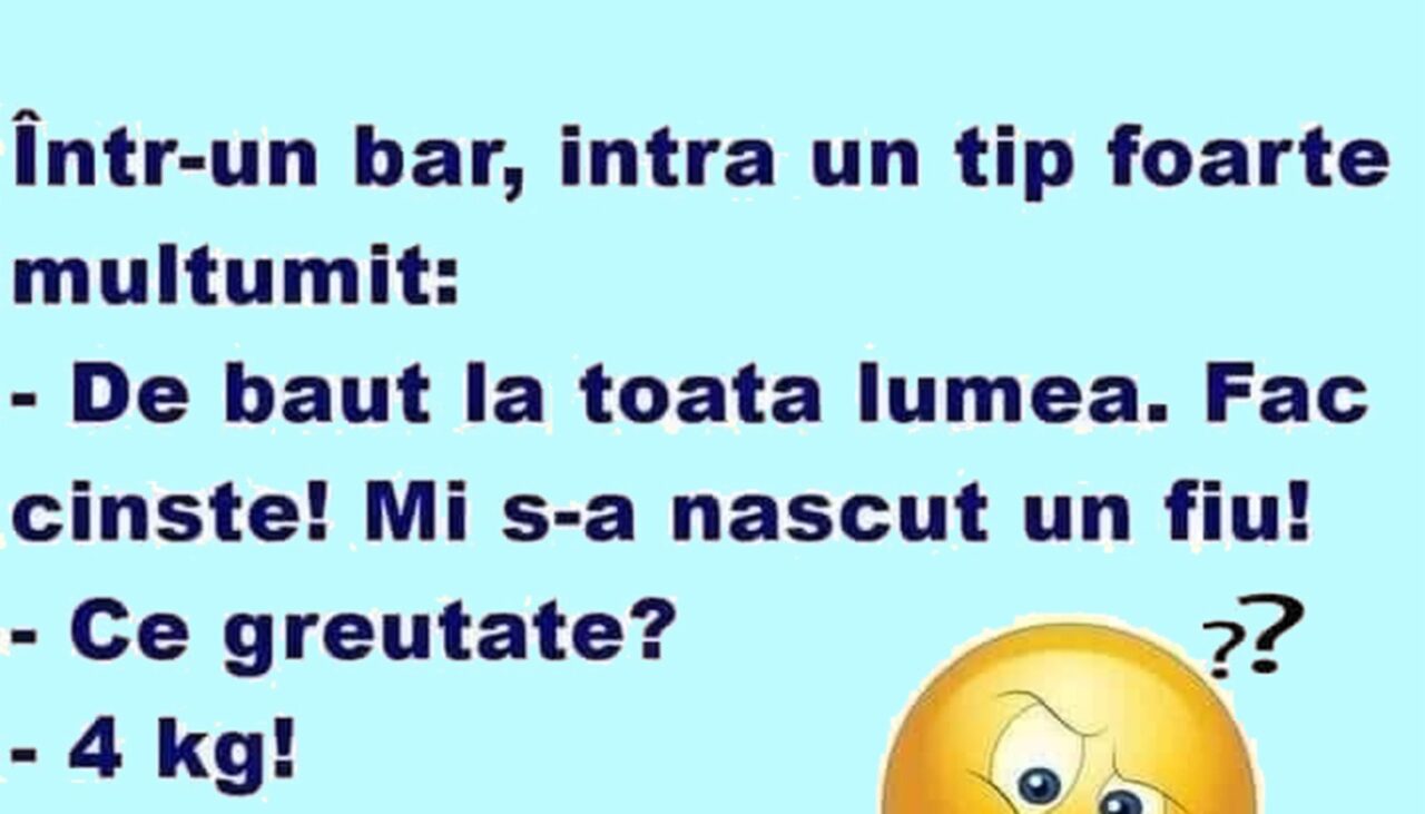 Bancul de vineri | Într-un bar, intră un tip foarte mulțumit: „De băut la toată lumea!”