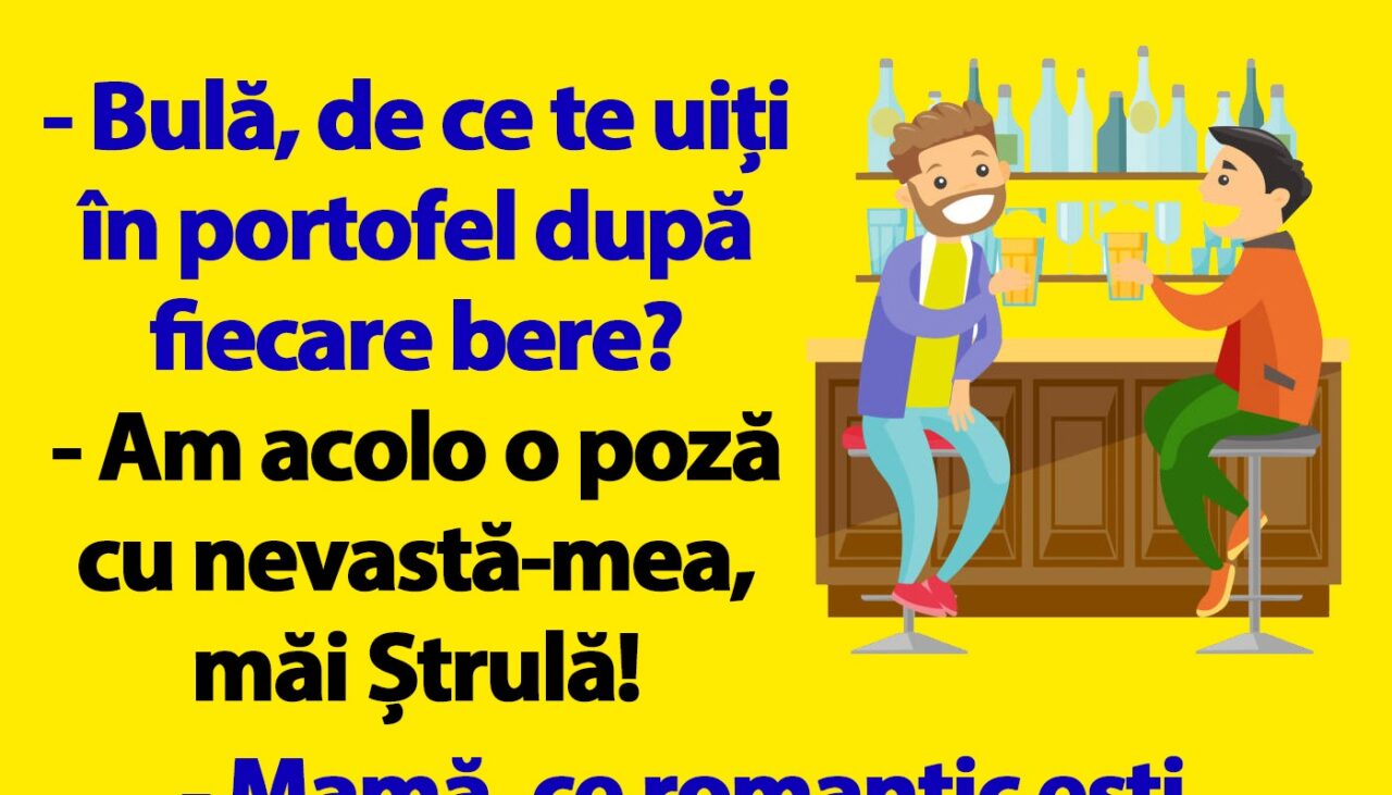 BANC | „Bulă, de ce te uiți în portofel după fiecare bere?”