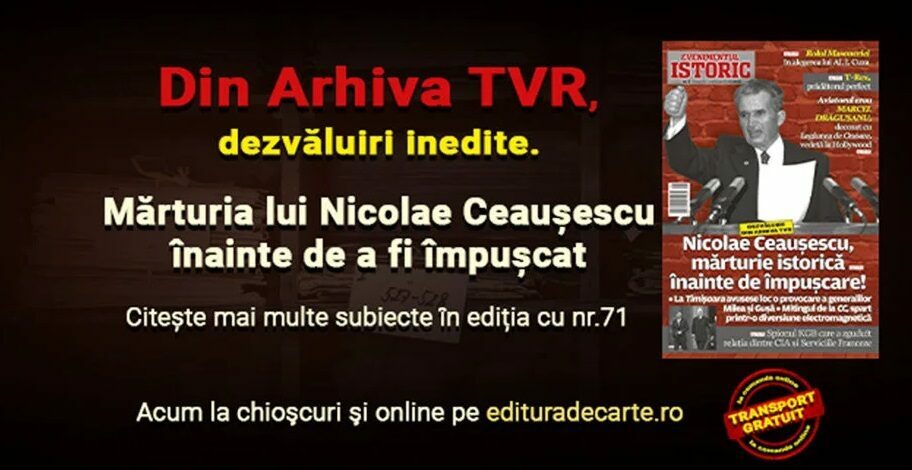 Ultimele cuvinte al lui NICOLAE CEAUȘESCU înainte de EXECUȚIE! Evenimentul Istoric publică documente netrunchiate din arhiva TVR