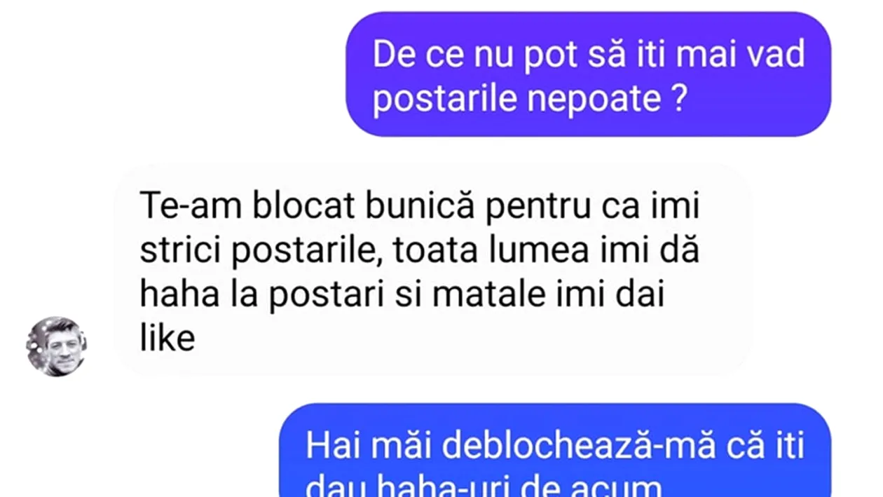 BANCUL ZILEI | „Te-am blocat, bunică, pentru că îmi strici postările”