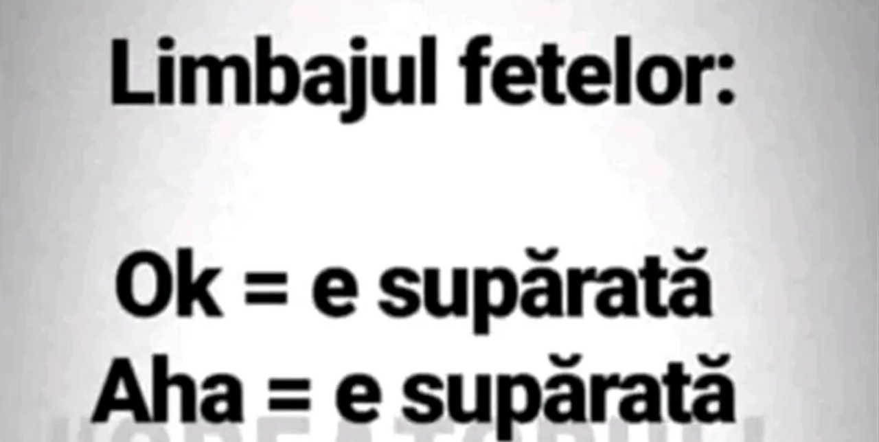 Bancul de miercuri | Limbajul fetelor