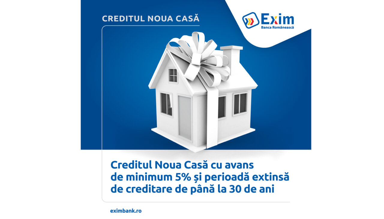 Exim Banca Românească continuă programul „Noua Casă” (Comunicat de presă)