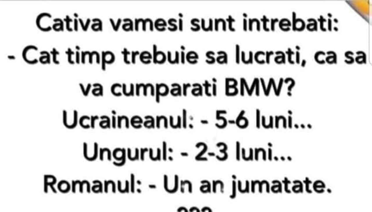 BANCUL ZILEI | Vameșii și BMW-urile