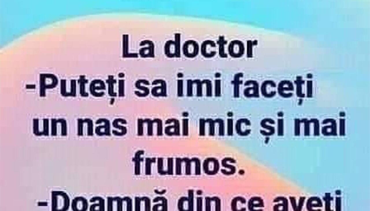 BANCUL ZILEI | La medicul plastician