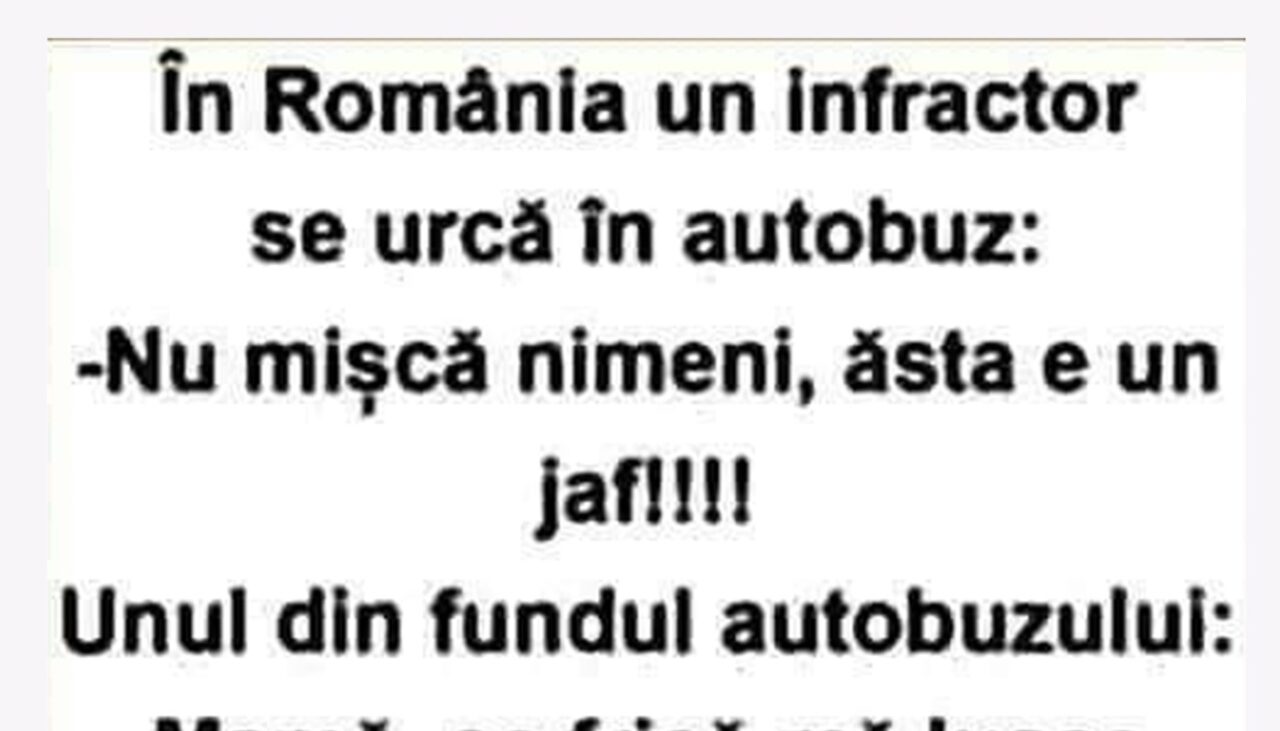Bancul de marți | „Nu mișcă nimeni, ăsta este un jaf!”