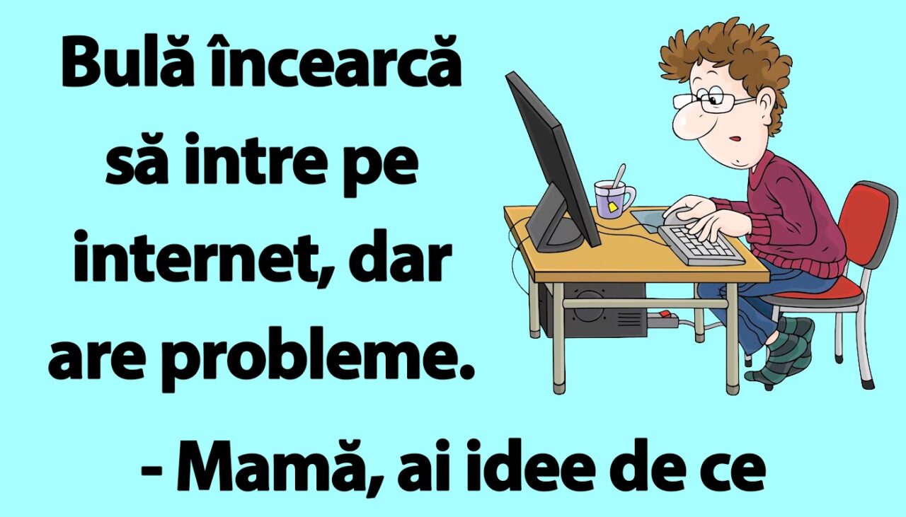 BANC | Bulă are probleme cu internetul