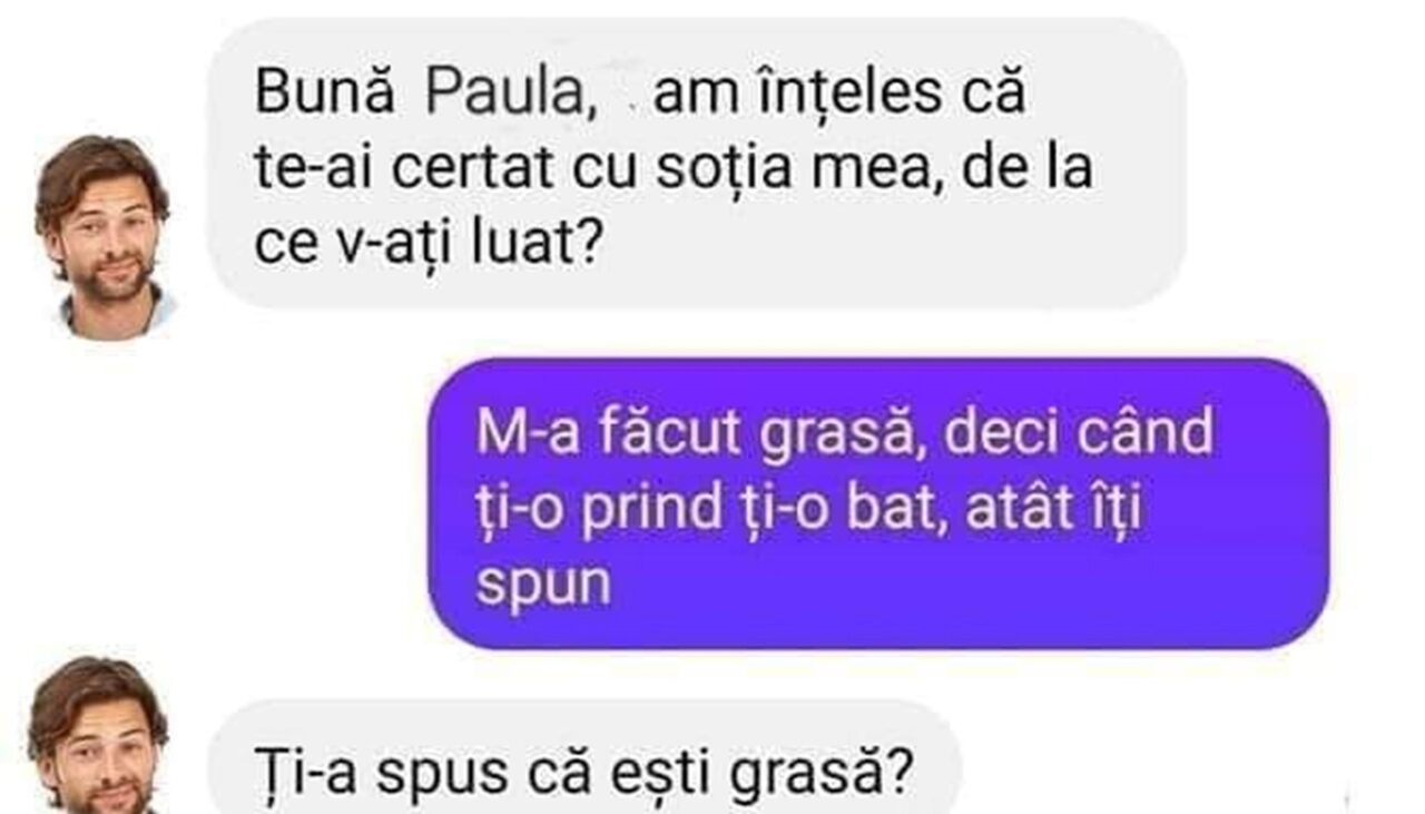 Bancul de duminică | „Paula, am înțeles că te-ai certat cu soția mea”