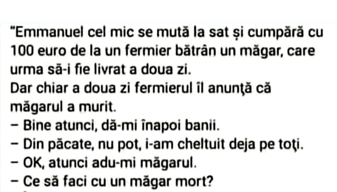 Bancul de sâmbătă | Emmanuel cel mic se mută la sat și cumpără cu 100 de euro un măgar