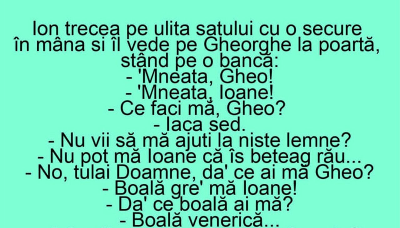 BANCUL ZILEI | Ion, Gheorghe și boala venerică