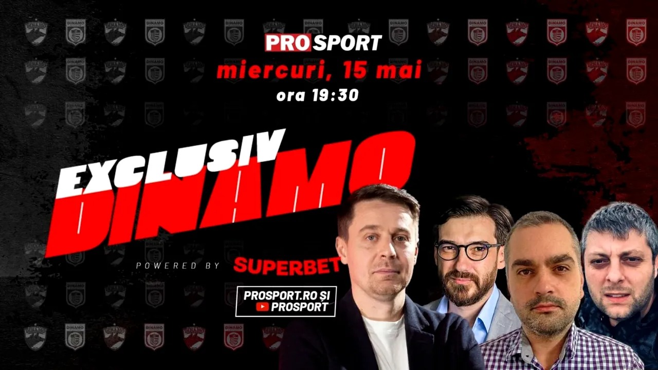 EXCLUSIV DINAMO, miercuri, în DIRECT, de la ora 19:30, cu Ion Alexandru (Eurosport), Alexandru Brădescu (ProSport) și Daniel Șendre