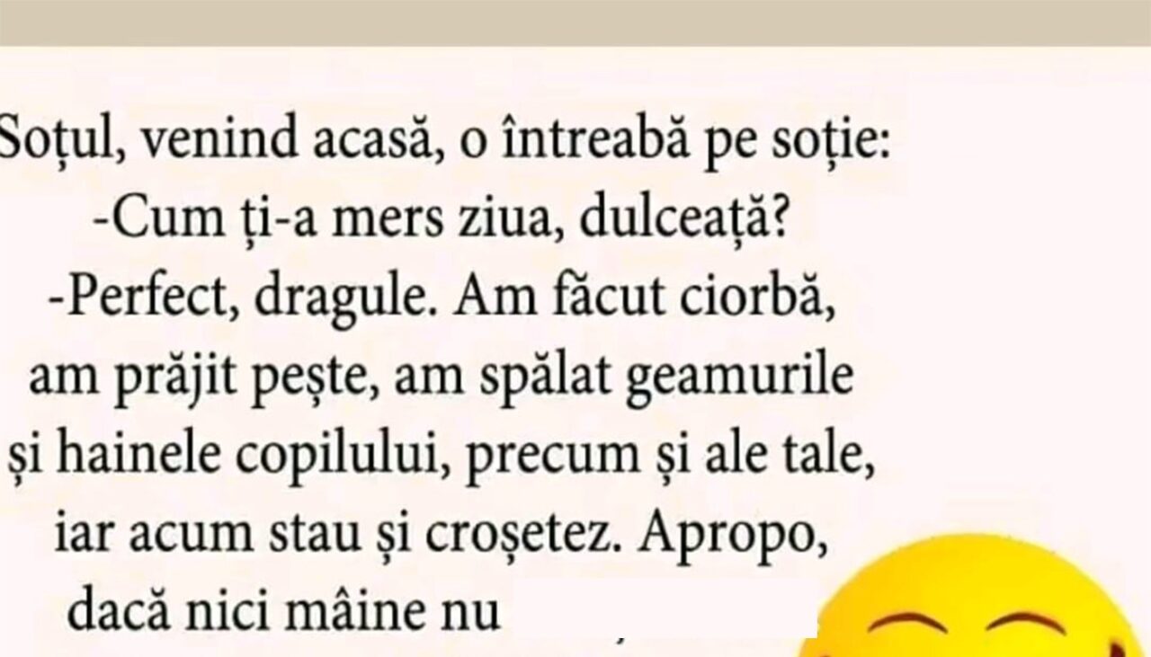BANCUL ZILEI | „Cum ți-a mers ziua, dulceață?”