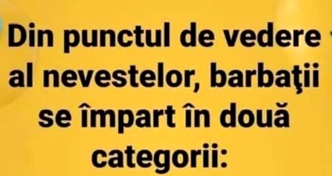 BANCUL ZILEI | De ce se împart bărbații se împart în două categorii