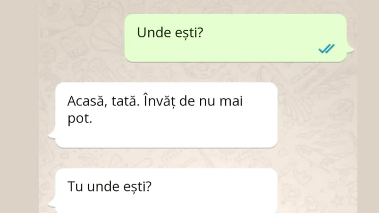 Bancul de duminică | „Sunt acasă, tată. Învăț de nu mai pot!”