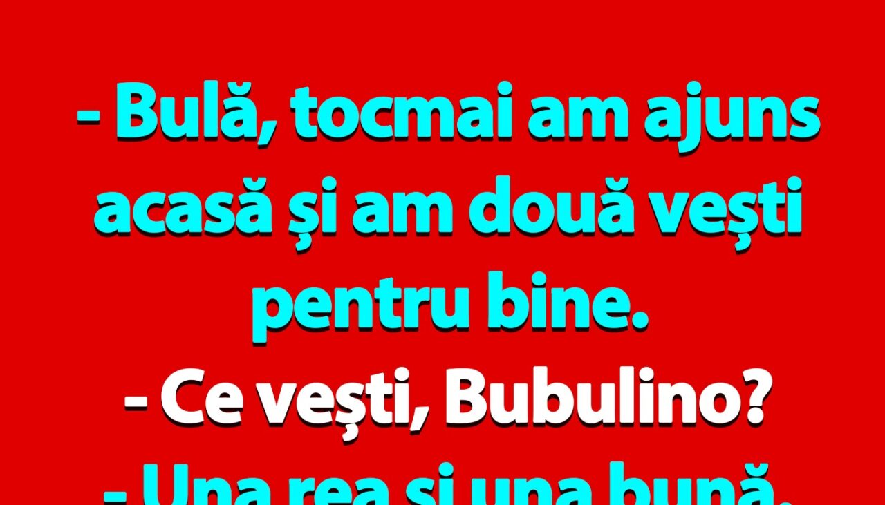 BANC | Bulă și cele două vești: una rea și una bună