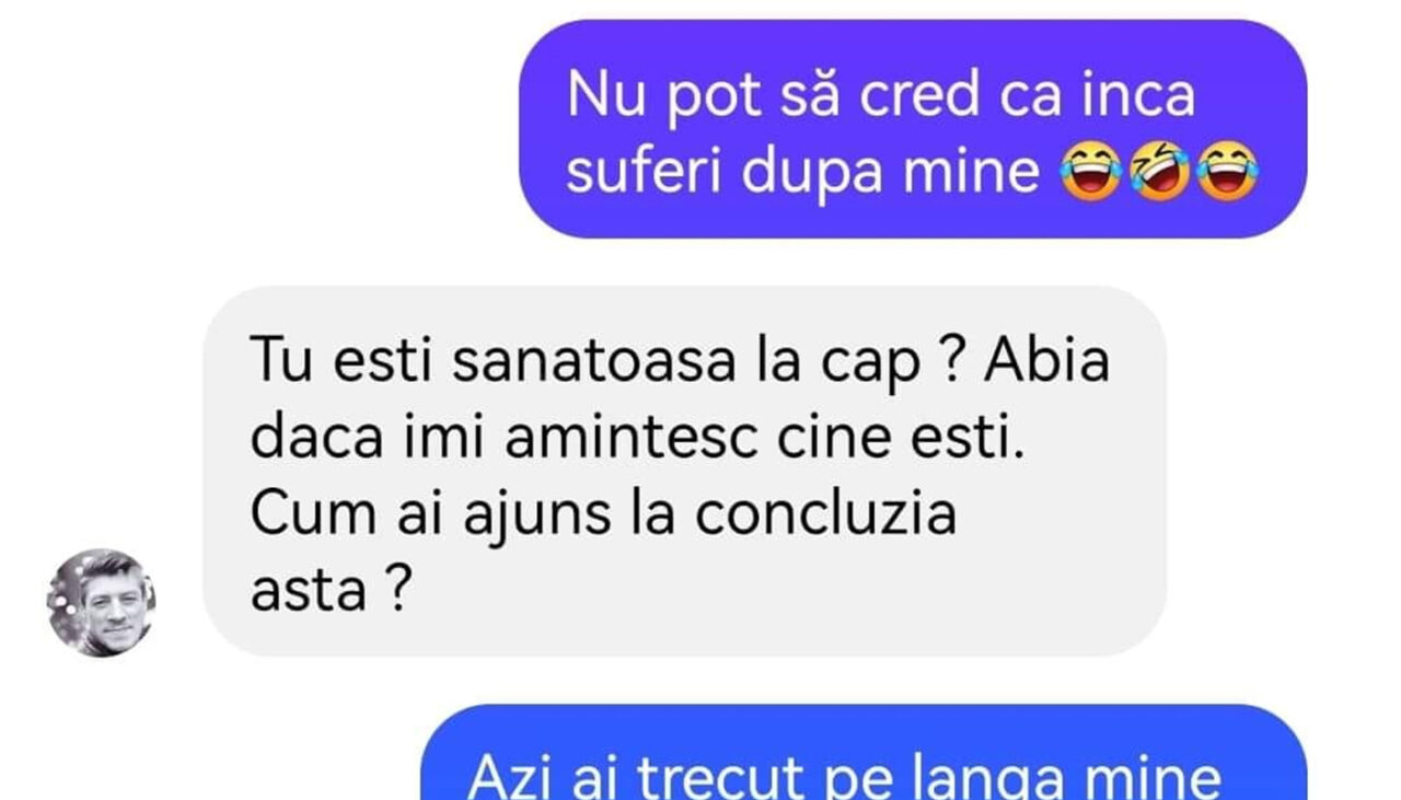 Bancul de marți | „Nu pot să cred că încă suferi după mine”