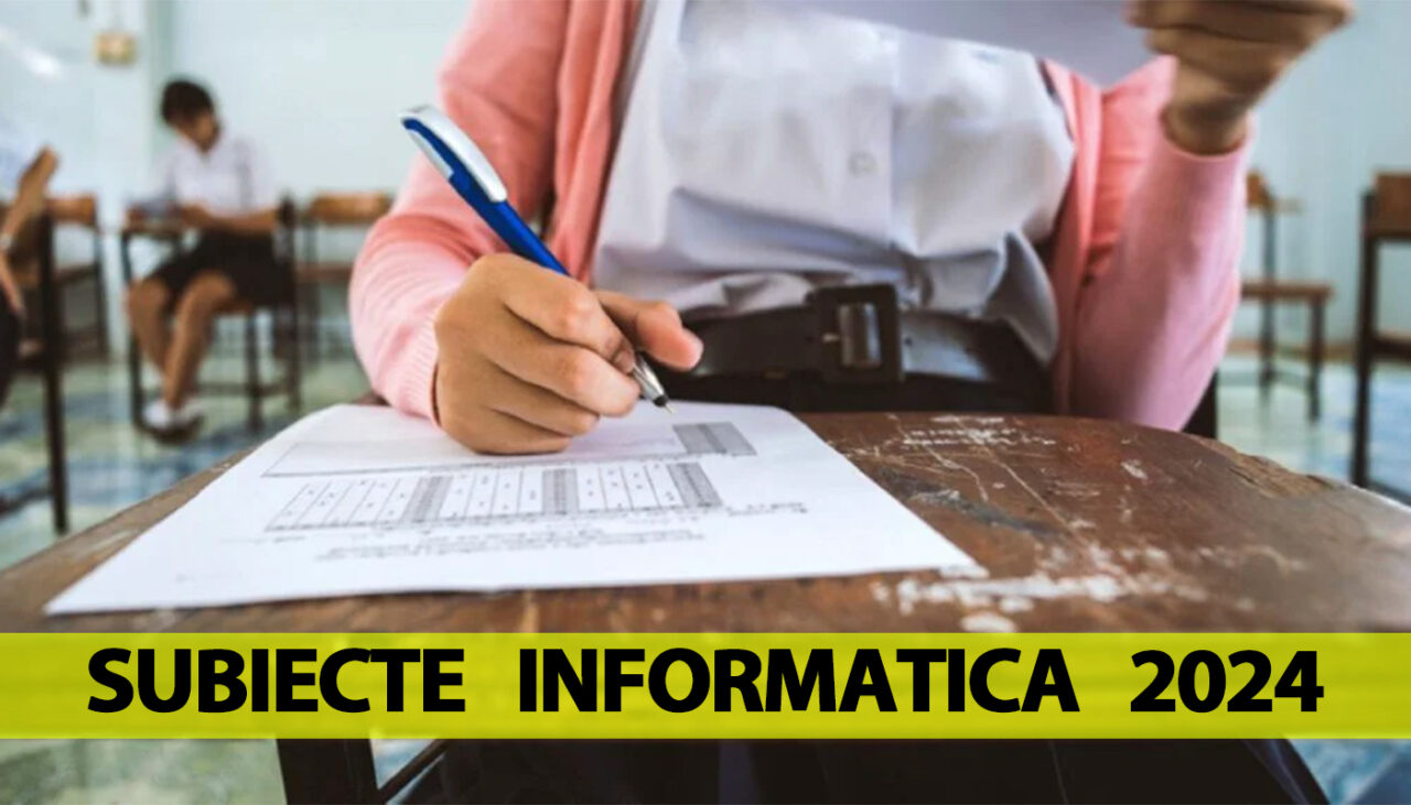 BACALAUREAT 2024 | Acestea sunt subiectele de la informatică. Problema care a dat bătăi de cap elevilor