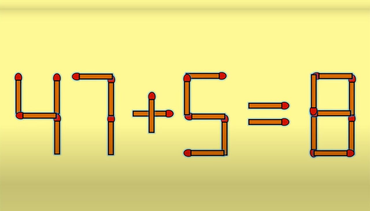 Test IQ exclusiv pentru genii | Corectați 47+5=8, mutând un singur chibrit!