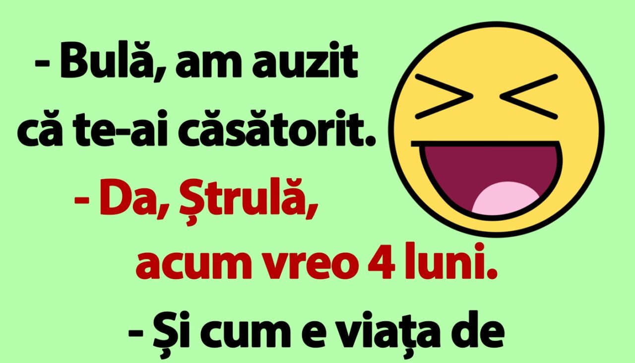 BANC | „Bulă, cum e viața de bărbat însurat?”