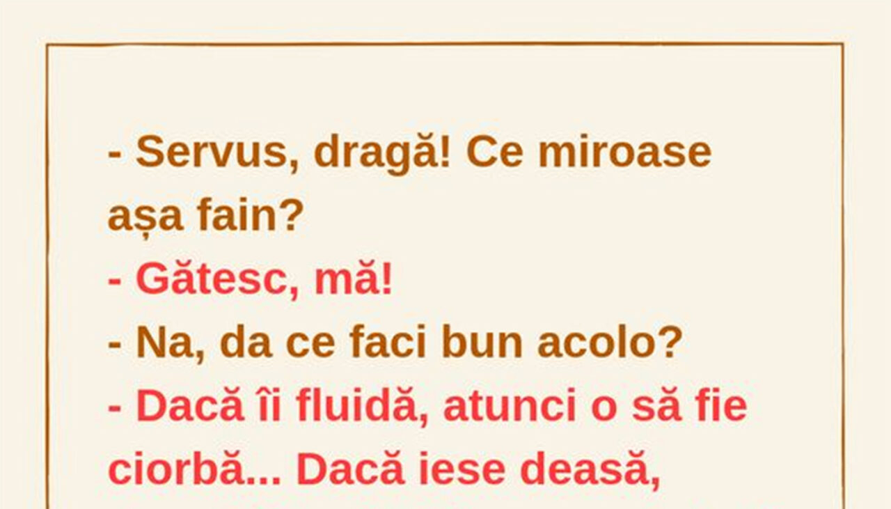 BANCUL de vineri | „Servus, dragă! Ce miroase așa fain?”