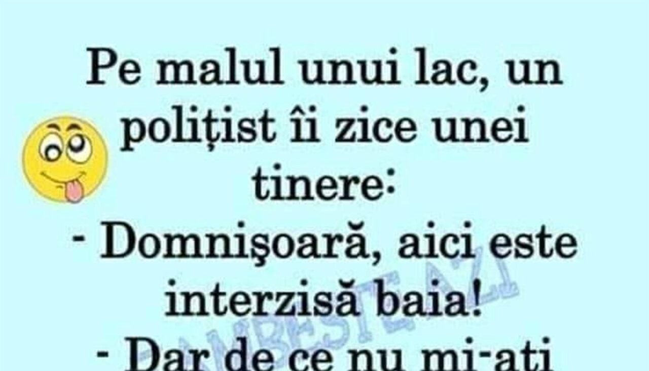 Bancul de sâmbătă | „Domnișoară, aici este interzisă baia”