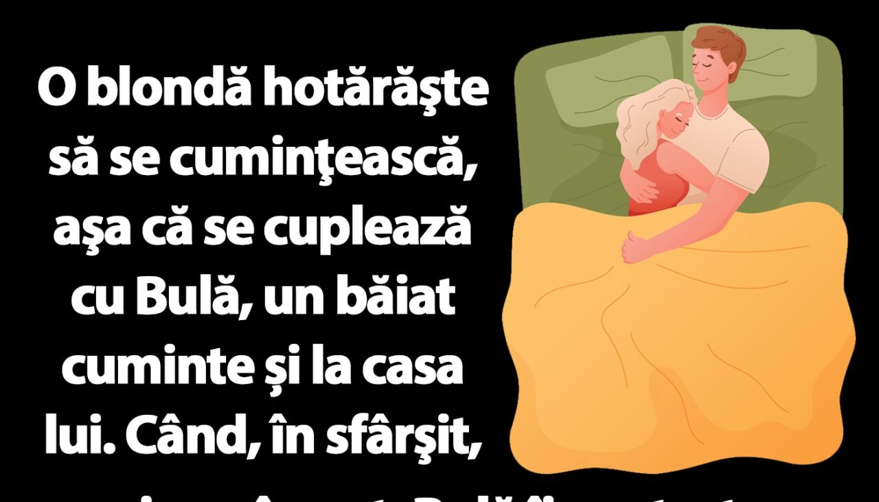 BANC | Bulă și blonda cumințită