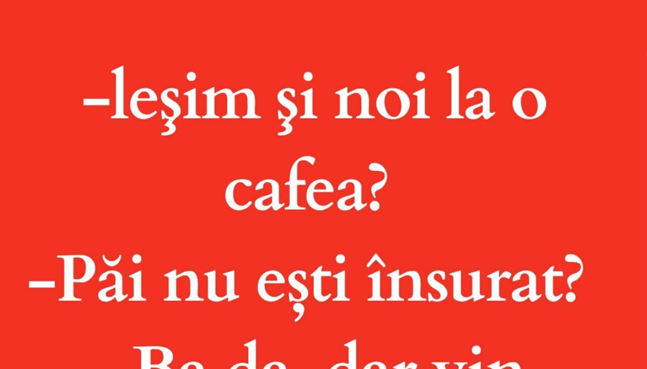 Bancul de joi | Invitație la o cafea