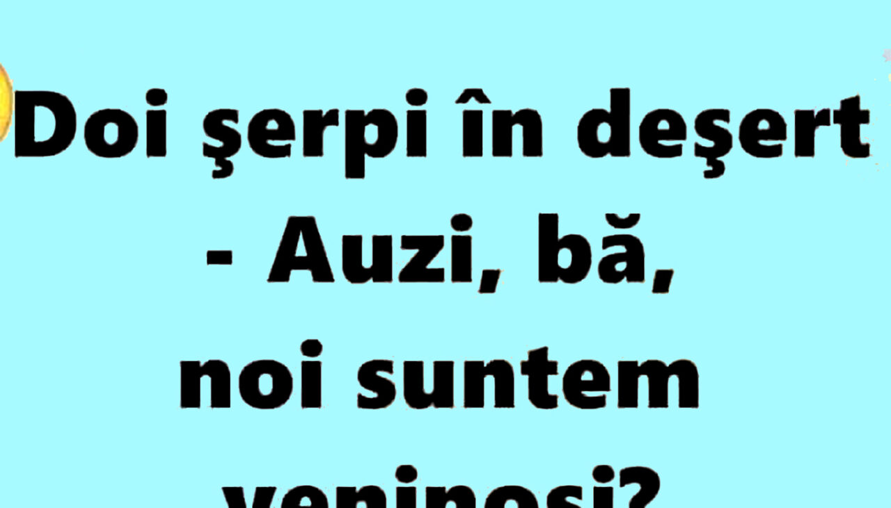 Bancul de duminică | Discuție între doi șerpi veninoși