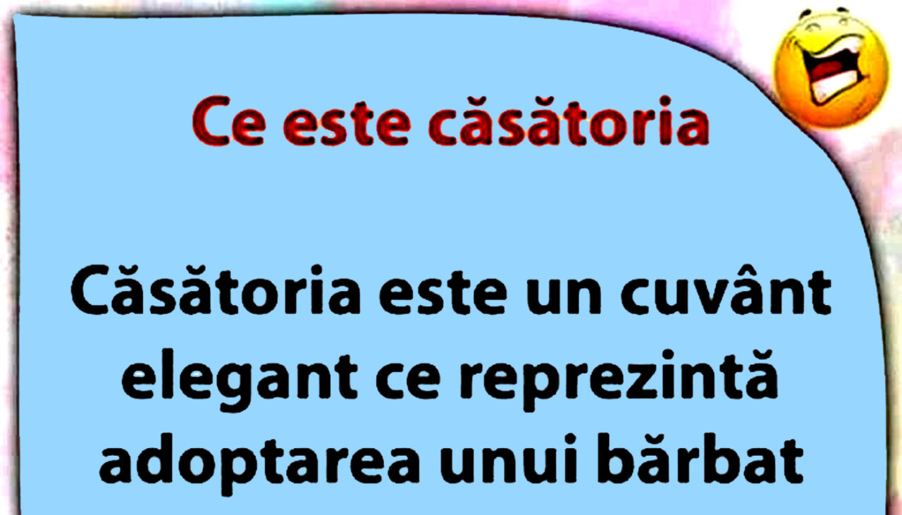 Bancul de sâmbătă | Ce este CĂSĂTORIA, de fapt