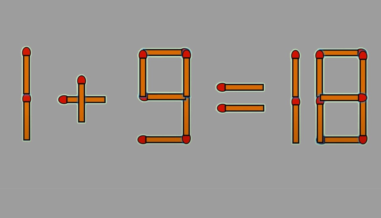 Test IQ exclusiv pentru genii | Corectați 1+9=18, mutând un singur chibrit