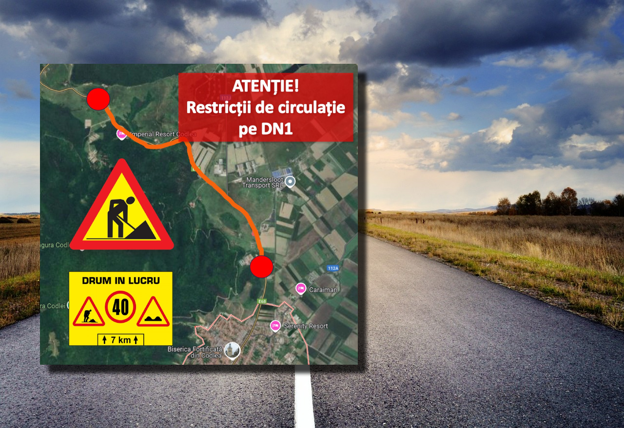 Restricții de circulație pe DN1. Ce tronson va fi afectat timp de o lună
