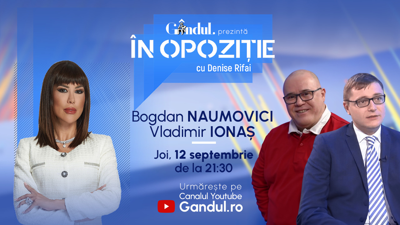 Analiza neobișnuită a candidatilor la PREZIDENȚIALE cu Bogdan Naumovici și Vladimir Ionaș. “În Opoziție cu Denise Rifai”, de la 21:30