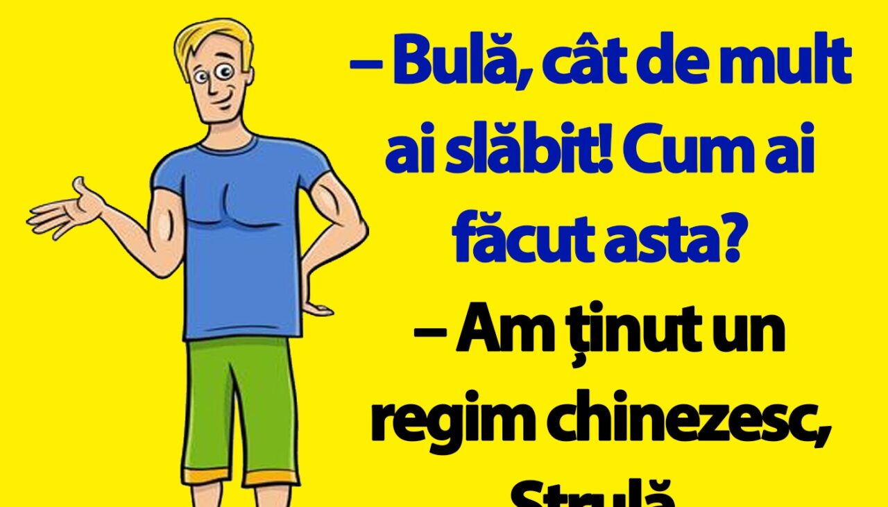 BANC | „Bulă, cât de mult ai slăbit! Cum ai făcut asta?”