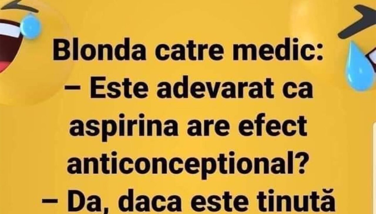 Bancul de joi | Este adevărat că aspirina are efect anticoncepțional?