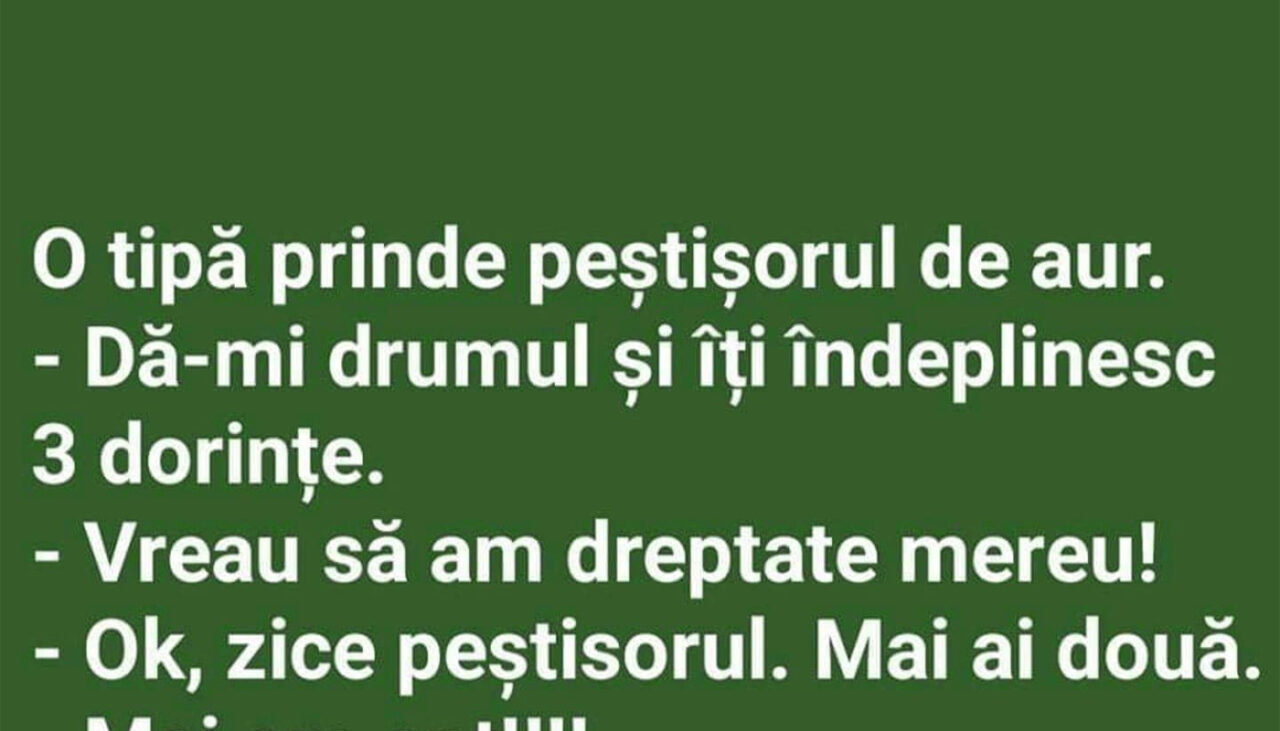 Bancul de vineri | O tipă prinde peștișorul de aur