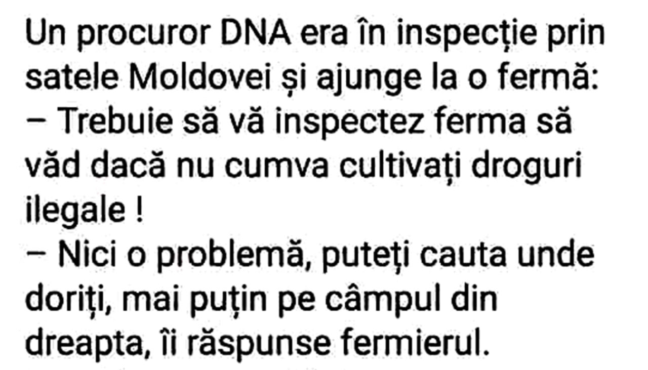 BANCUL ZILEI | Un procuror DNA era în inspecție prin satele Moldovei