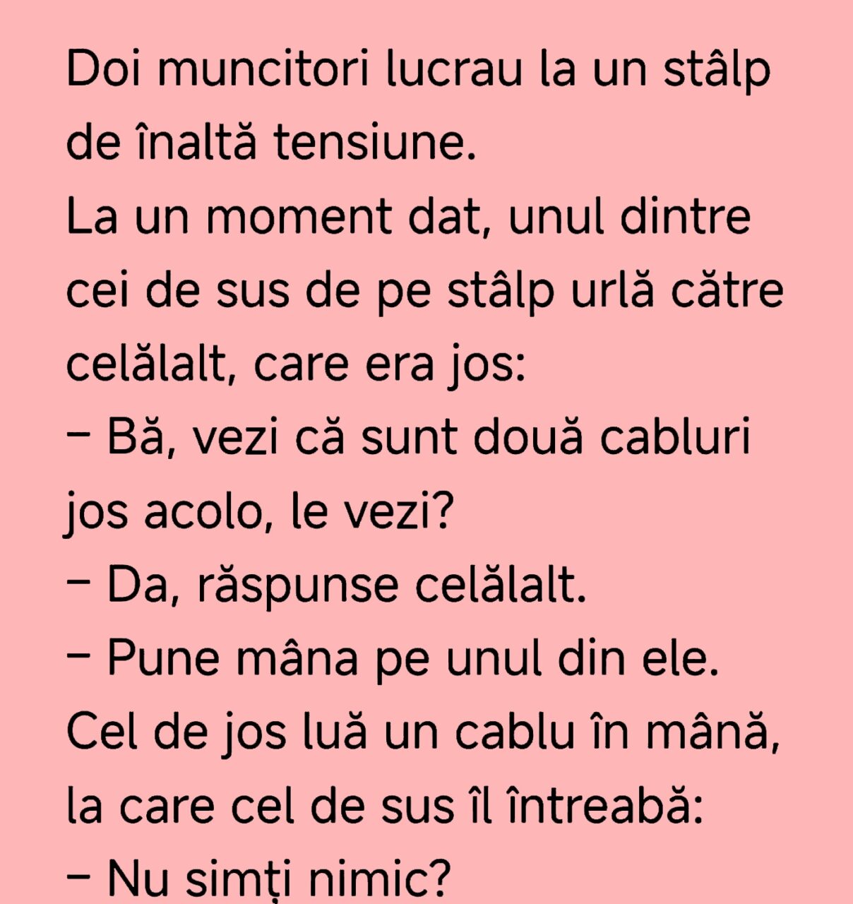 BANCUL ZILEI | Doi muncitori lucrau la un stâlp de înaltă tensiune